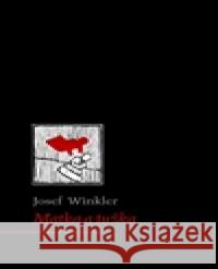 Matka a tužka Josef Winkler 9788087545522 Archa - książka