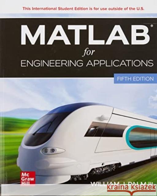 MATLAB for Engineering Applications ISE William Palm 9781265139193 McGraw-Hill Education - książka