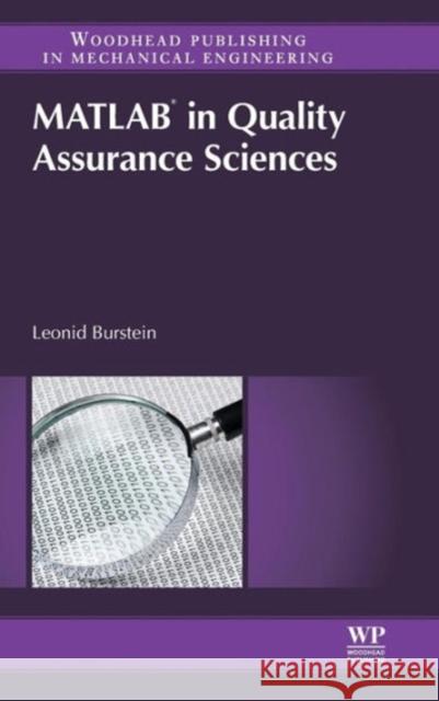 Matlab® in Quality Assurance Sciences Leonid Burstein 9780857094872 Woodhead Publishing - książka