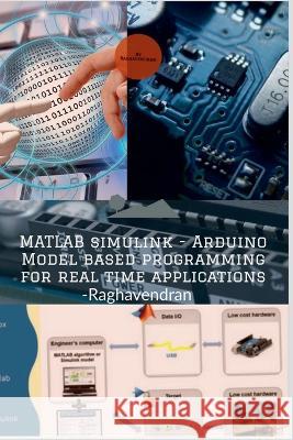 MATLAB Simulink - Arduino Raghavendran   9781648921797 Notion Press - książka
