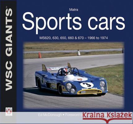 Matra sports cars : MS620, 630, 650, 660 & 670 - 1966 to 1974 Ed McDonough 9781845842611 Veloce Publishing - książka