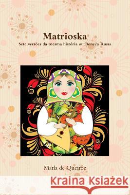 Matrioska Marla D 9781326256548 Lulu.com - książka