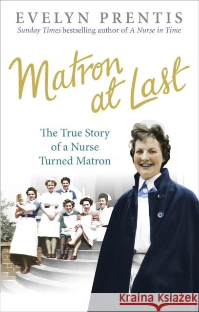 Matron at Last Evelyn Prentis 9780091941390  - książka
