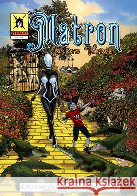 Matron; Straw Turkey Moriael d Carlton Sampson 9781953132031 Carlton L Sampson - książka