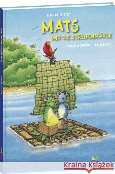 Mats und die Streifenmäuse : Eine Geschichte - Zwei Enden Pfister, Marcus 9783314102202 NordSüd Verlag - książka