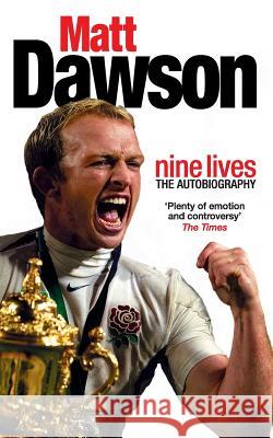 Matt Dawson: Nine Lives Matt Dawson 9780007165674  - książka