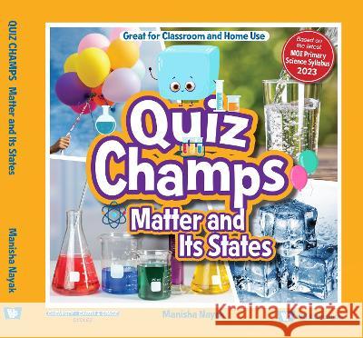 Matter and Its States Manisha Nayak 9789811274664 Ws Education (Children's) - książka