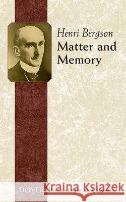 Matter and Memory Henri Louis Bergson Nancy Margaret Paul W. S. Palmer 9780486434155 Dover Publications - książka