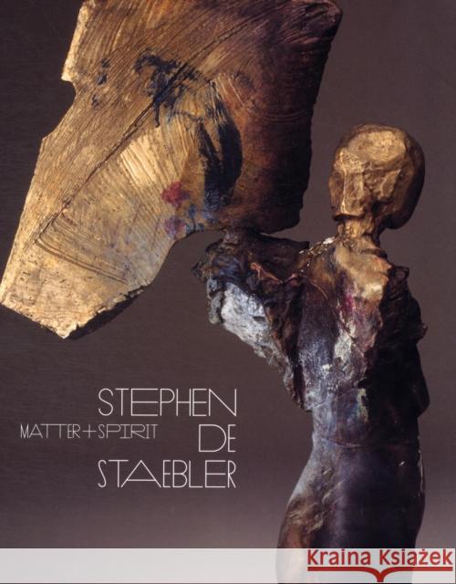 Matter and Spirit: Stephen de Staebler Burgard, Timothy Anglin 9780520272316  - książka