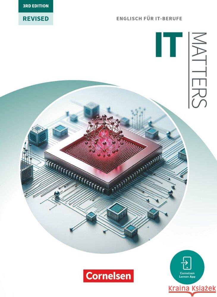 Matters Technik - Englisch für technische Ausbildungsberufe - IT Matters 3rd Edition - Revised - B1-C1 Williams, Isobel E., Courtney, Bradley 9783064525382 Cornelsen Verlag - książka