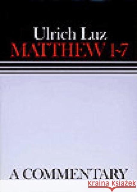 Matthew 1 7 Continental Commen Luz, Ulrich 9780800696009 Augsburg Fortress Publishers - książka