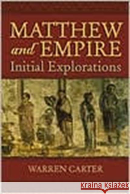 Matthew and Empire Carter, Warren 9781563383427 T&T Clark - książka