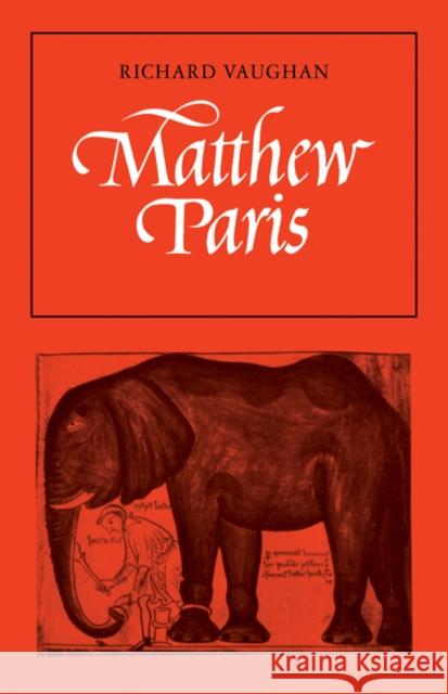 Matthew Paris Richard Vaughan 9780521295758 CAMBRIDGE UNIVERSITY PRESS - książka