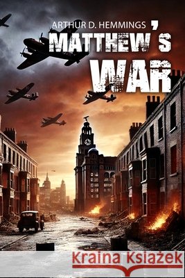 Matthew's War Arthur D. Hemmings 9785923710250 Arthur D. Hemmings - książka
