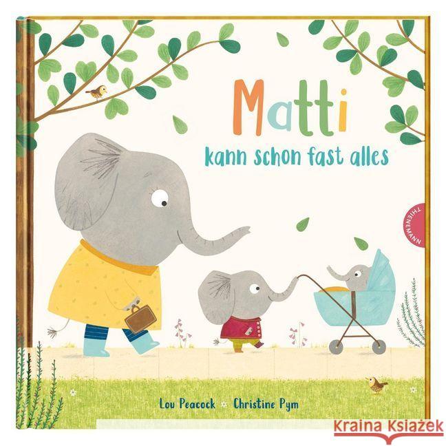 Matti kann schon fast alles Peacock, Lou 9783522459037 Thienemann Verlag - książka