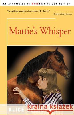 Mattie's Whisper Alice d 9780595150724 Backinprint.com - książka