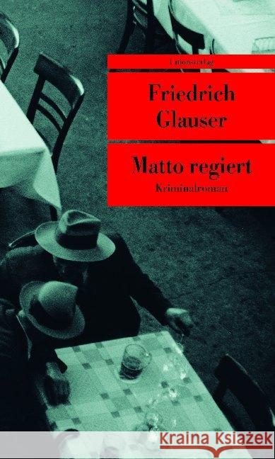 Matto regiert : Hrsg. u. Nachw. v. Bernhard Echte Glauser, Friedrich   9783293203150 Unionsverlag - książka