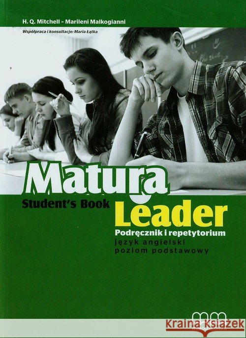 Matura Leader SB B1 ZP + CD MM PUBLICATIONS Mitchell H.Q. Malkogianni Marileni Łątka Maria 9789605731298 MM Publications - książka