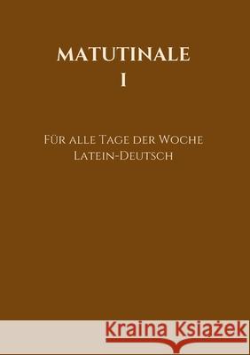 Matutinale I: Für alle Tage der Woche Hofer, Rosa 9783347430228 Tredition Gmbh - książka