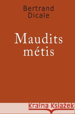 Maudits m?tis Dicale-B 9782709633192 Lattes - książka