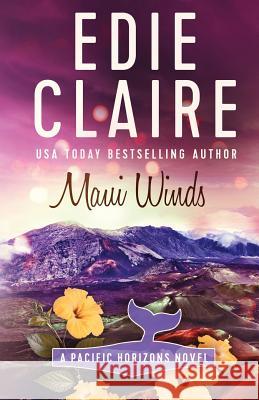 Maui Winds Edie Claire 9781946343024 Stackhouse Press - książka