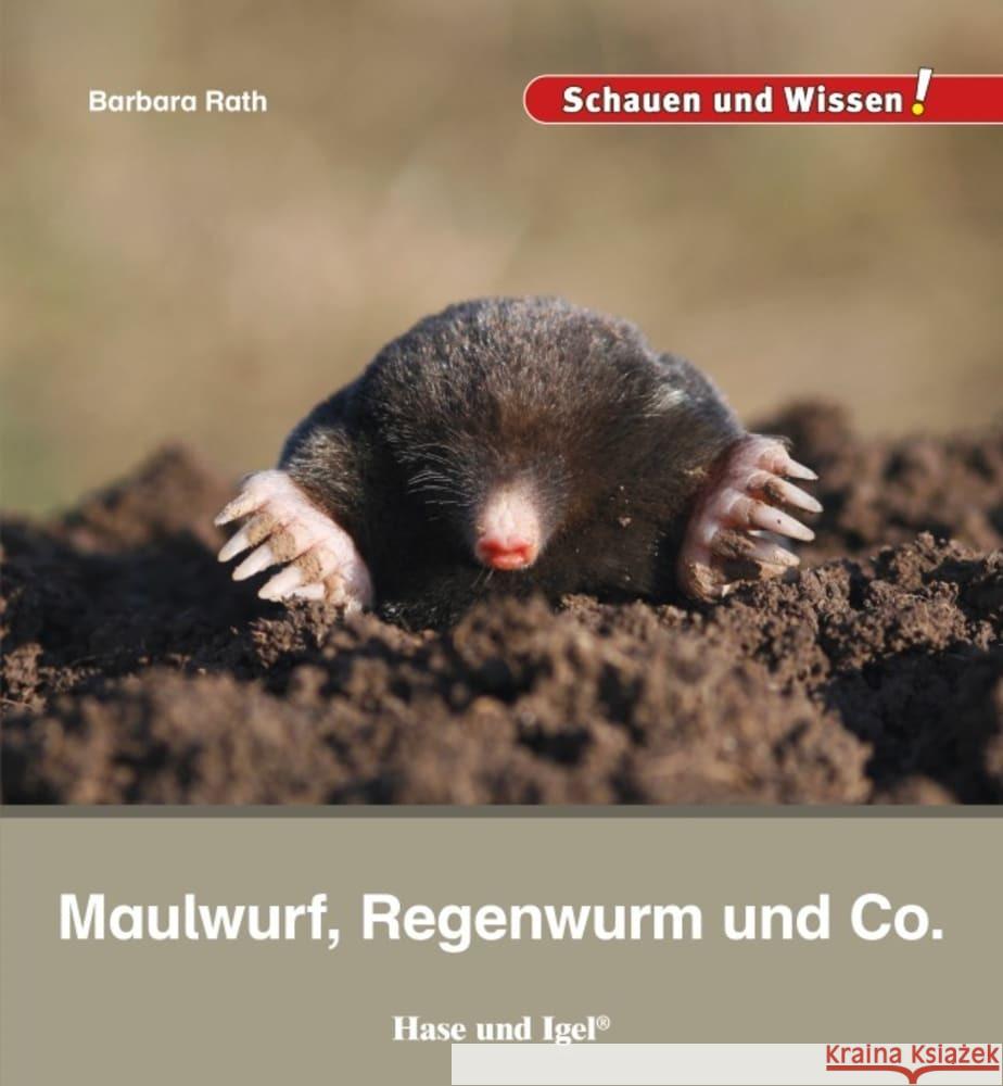 Maulwurf, Regenwurm und Co. Rath, Barbara 9783863163655 Hase und Igel - książka