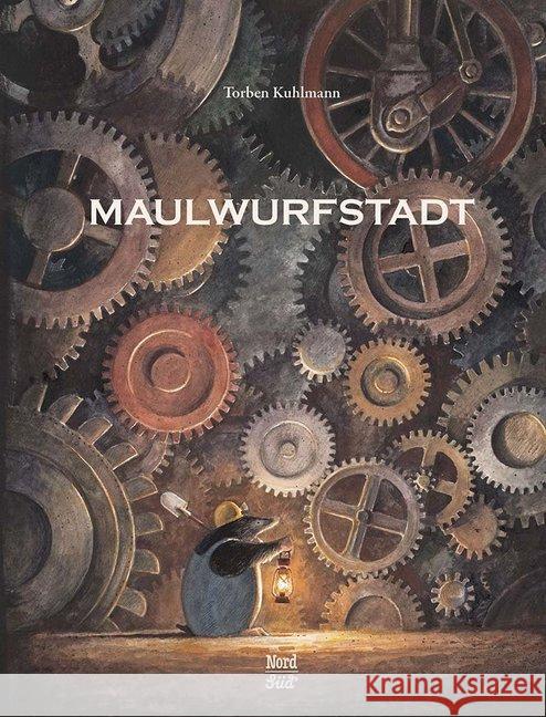 Maulwurfstadt Kuhlmann, Torben 9783314102745 NordSüd Verlag - książka
