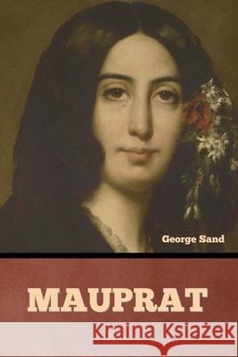 Mauprat George Sand 9798888308516 Bibliotech Press - książka