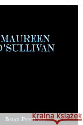 Maureen O'Sullivan Brian Pentland 9781490789149 Trafford Publishing - książka