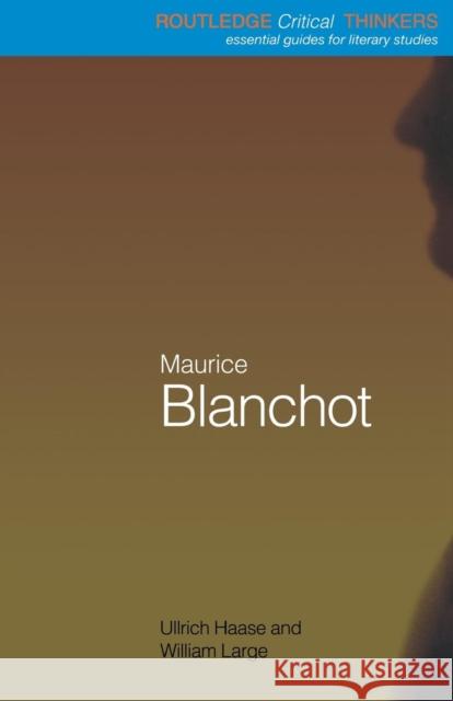 Maurice Blanchot Ullrich Haase 9780415234962  - książka