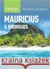 Mauricius - Průvodce do kapsy kolektiv autorů 9788075084866 Lingea