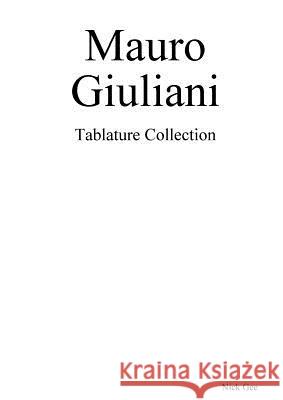 Mauro Giuliani Nick Gee 9780244323448 Lulu.com - książka