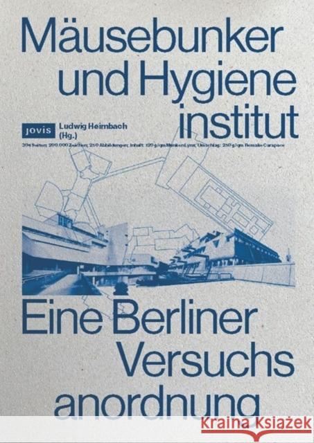 Mausebunker und Hygieneinstitut  9783986120290 JOVIS Verlag - książka