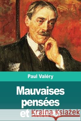 Mauvaises pensées et autres Valéry, Paul 9783967874365 Prodinnova - książka