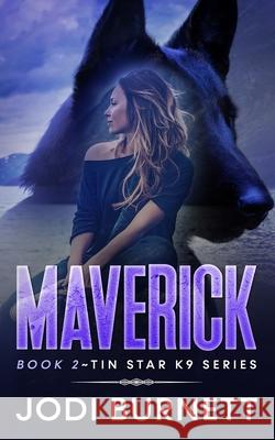 Maverick Jodi L Burnett 9781955016049 Sdg Publishing, LLC - książka