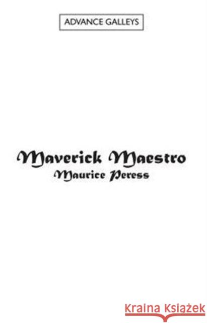 Maverick Maestro Maurice Peress 9781612058740 Paradigm Publishers - książka