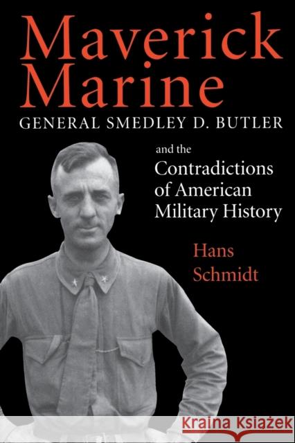 Maverick Marine-Pa Schmidt, Hans 9780813109572 University Press of Kentucky - książka