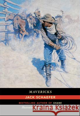 Mavericks Jack Schaefer Lorence Bjorklund 9780826358592 University of New Mexico Press - książka