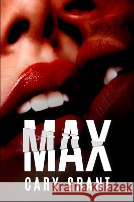 Max Cary Grant 9780244314125 Lulu.com - książka