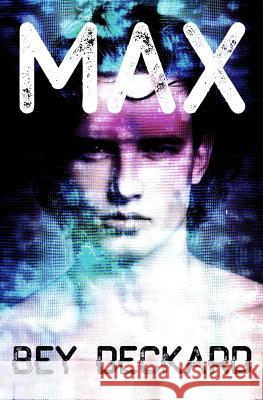 Max Bey Deckard 9781723077265 Createspace Independent Publishing Platform - książka