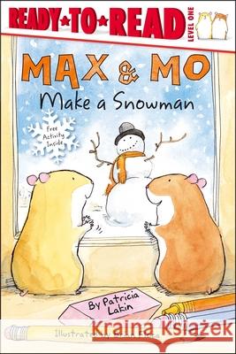 Max & Mo Make a Snowman: Ready-To-Read Level 1 Lakin, Patricia 9781534480711 Simon Spotlight - książka