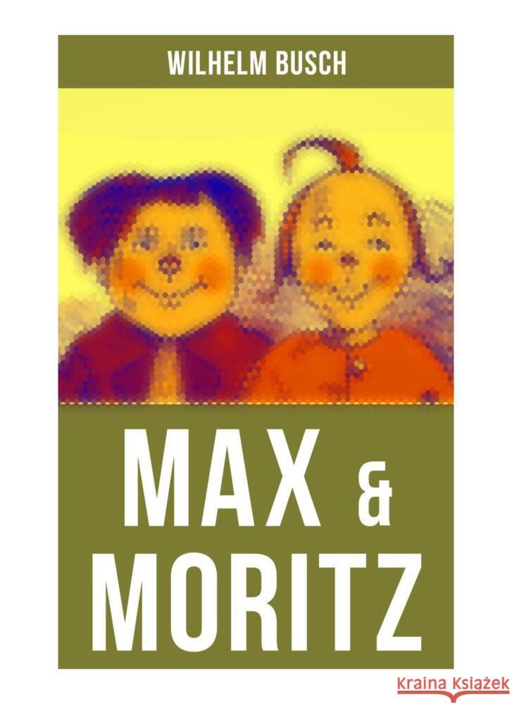Max & Moritz Busch, Wilhelm 9788027260683 Musaicum Books - książka