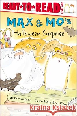 Max & Mo's Halloween Surprise: Ready-To-Read Level 1 Lakin, Patricia 9781416925392 Aladdin Paperbacks - książka
