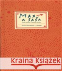 Max a Saša aneb zápisky z našeho domu Tereza Horvátová 9788087060124 Baobab - książka