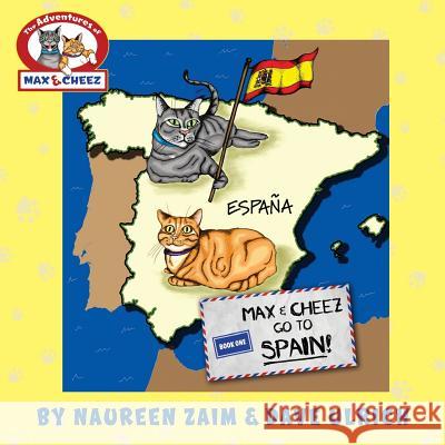 Max and Cheez go to Spain! Ulrich, David 9780988464674 Word with You Press - książka
