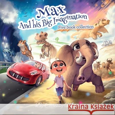 Max and his Big Imagination - Five book collection Chrissy Metge 9780473546342 Duckling Publishing - książka