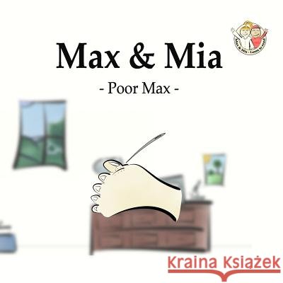 Max and Mia - Poor Max Rauff-Nielsen, Anders 9788799884759 Widowgrove - książka