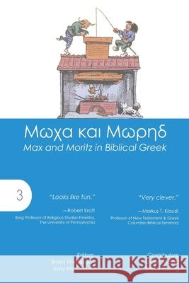 Max and Moritz in Biblical Greek Brent Niedergall Joey McCollum Dave Massa 9781942697886 Glossahouse - książka