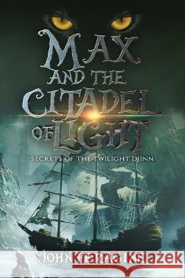 Max and the Citadel of Light John Peragine Chris O'Brien  9798986529950 Crumblebee Books - książka