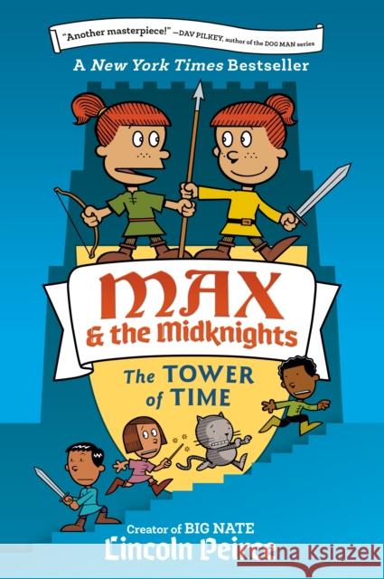 Max and the Midknights: The Tower of Time Lincoln Peirce 9780593377925 Random House USA Inc - książka